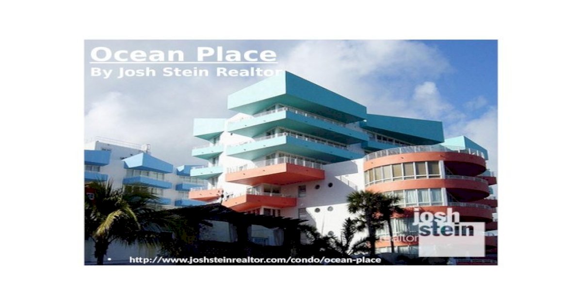 Ocean Place, Miami Condos for sale by Josh Stein Realtor - [PPTX ...
