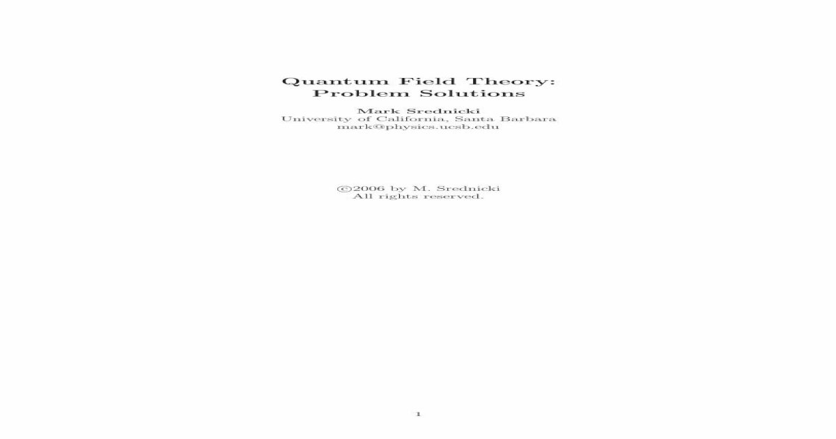 QFT Srednicki Solutions - [PDF Document]