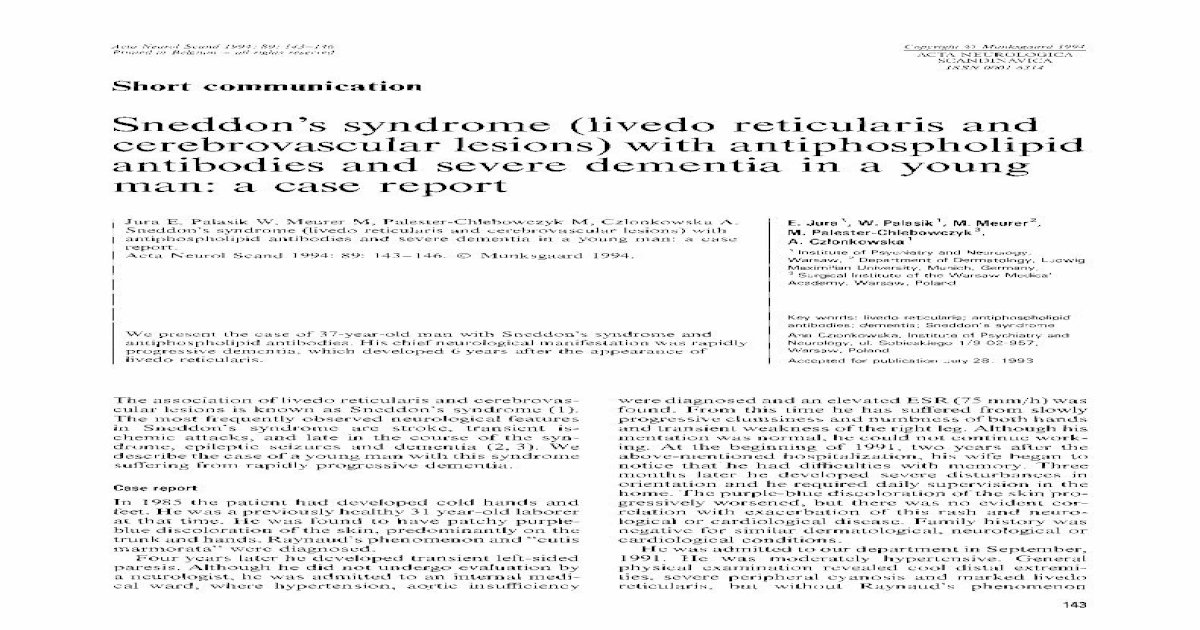 Sneddon's syndrome (livedo reticularis and cerebrovascular lesions ...