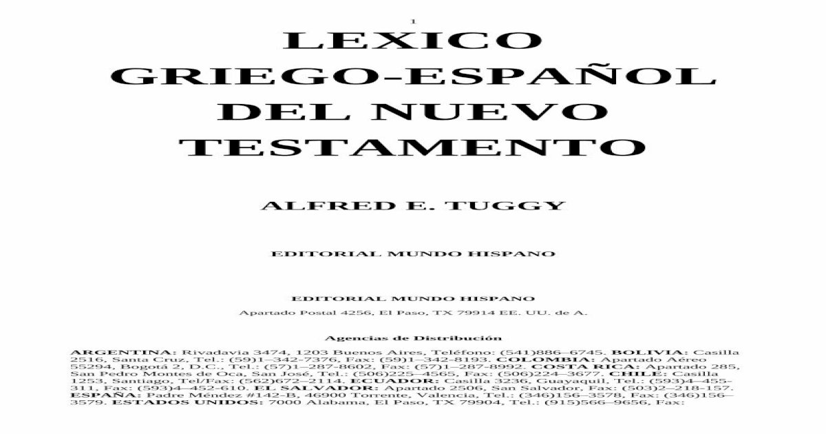 Lexico Griego EspaÑol Del Nuevo · 1 Lexico Griego EspaÑol Del Nuevo