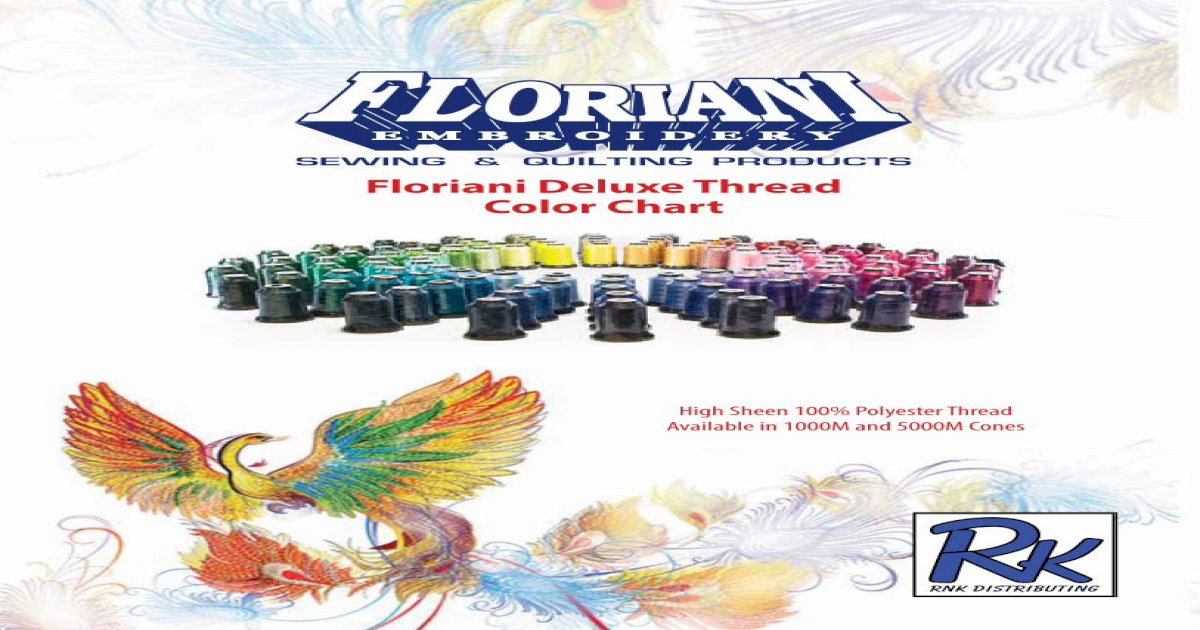 Floriani Deluxe Thread Color Chart · 2018-09-06 · Floriani Deluxe ...