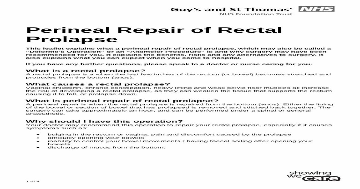 Perineal Repair Of Rectal Prolapse · 1 Of 4 Perineal Repair Of Rectal Prolapse This Leaflet