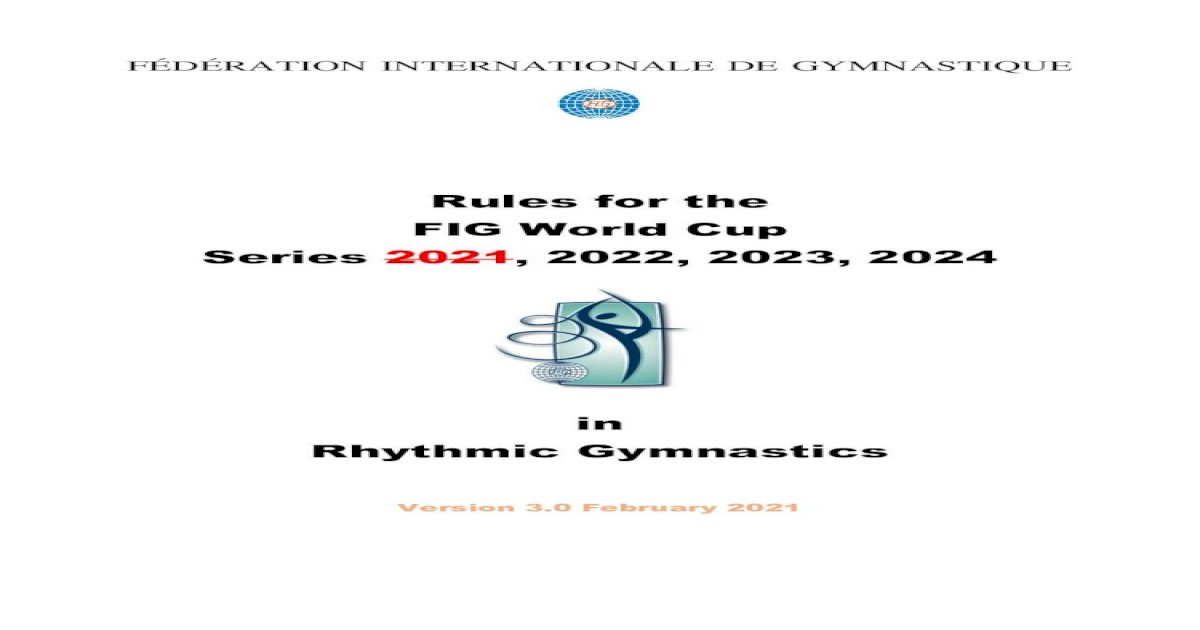 Rules for the FIG World Cup Series 2021, 2022, 2023, 2024 · 2021. 3. 17