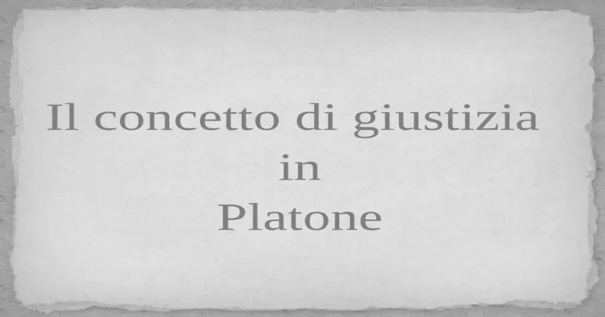 The concept of justice in Plato - [PPTX Powerpoint]