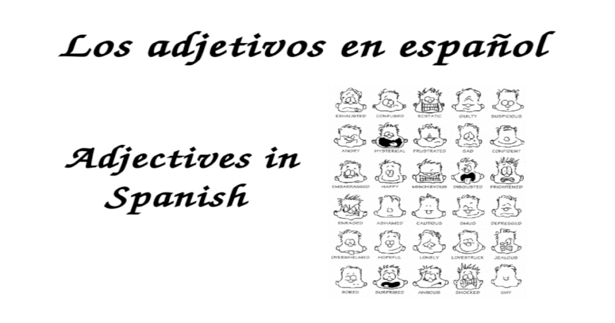 los-adjetivos-en-espa-ol-adjectives-in-spanish-adjective-placement-in-spanish-the-noun-comes