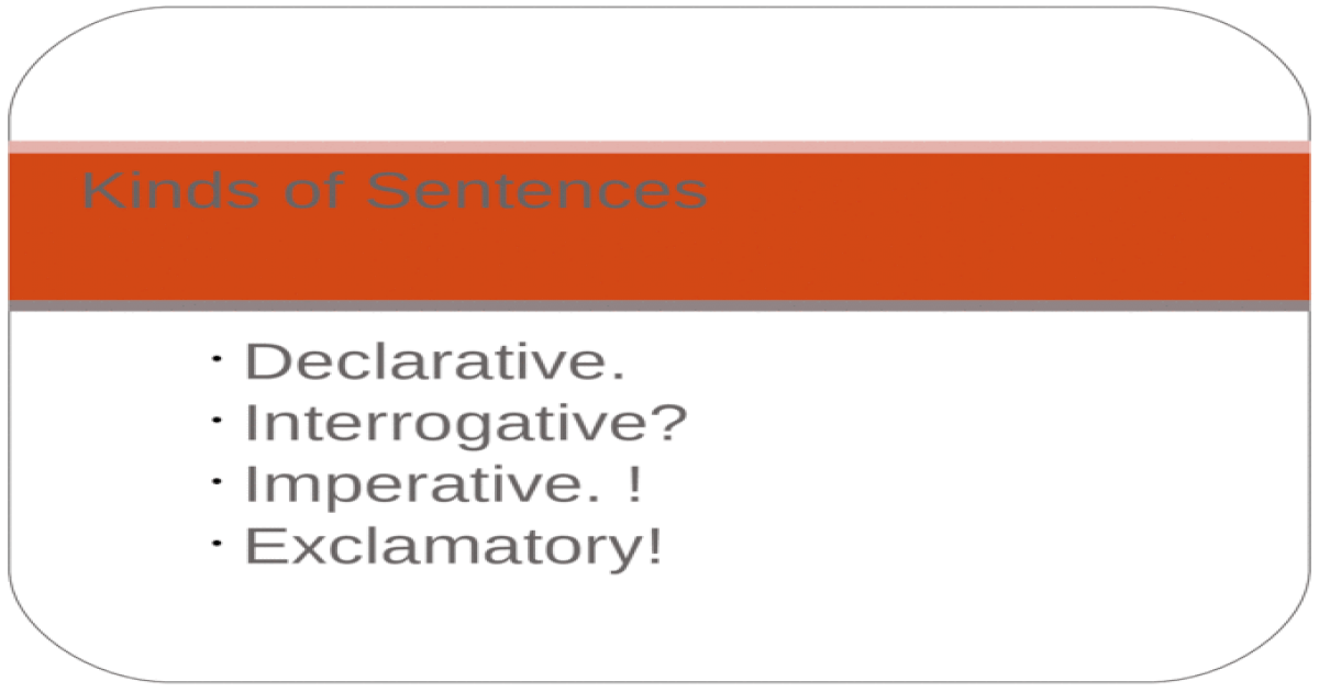 declarative-interrogative-imperative-exclamatory-kinds-of-sentences-pptx-powerpoint