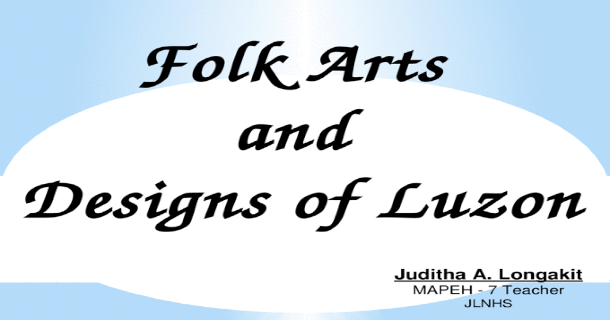 Folk Arts And Crafts Of Romblon