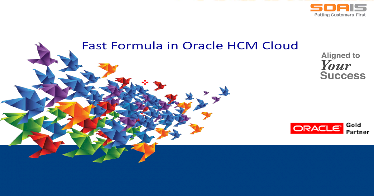Fast Formula In Oracle Hcm Cloud Soais Com Delivered With