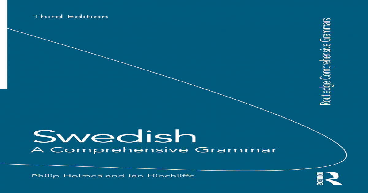 Swedish a Comprehensive Grammar, Routledge - [PDF Document] - 