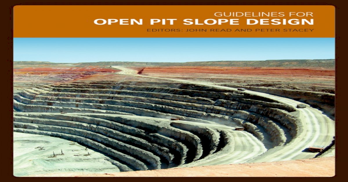 Open Pit Slope Design 2009 [PDF Document]