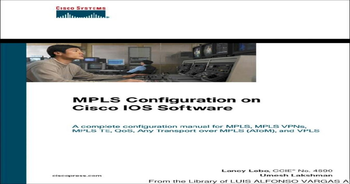 Mpls configuration on cisco ios software by lancy lobo filezilla centos