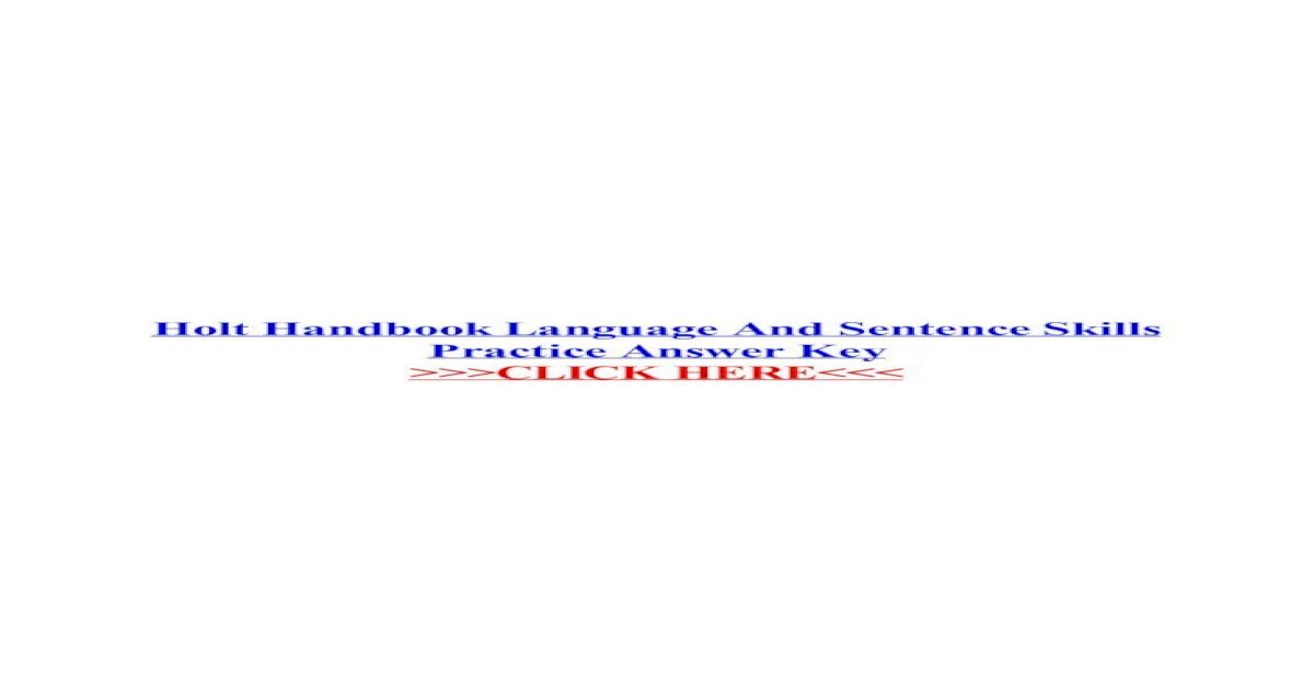 Holt Handbook Language And Sentence Skills Practice Answer Key Handbook Third Course Answer Key