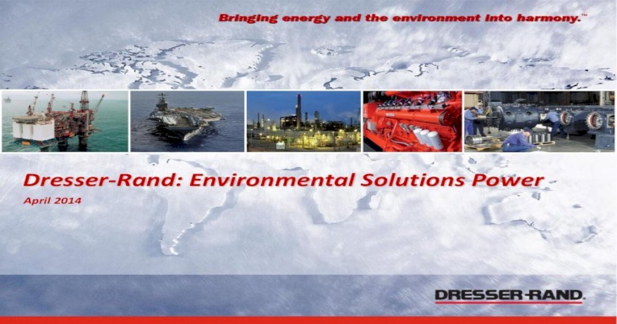 Dresser Rand Environmental Solutions Power Environmental