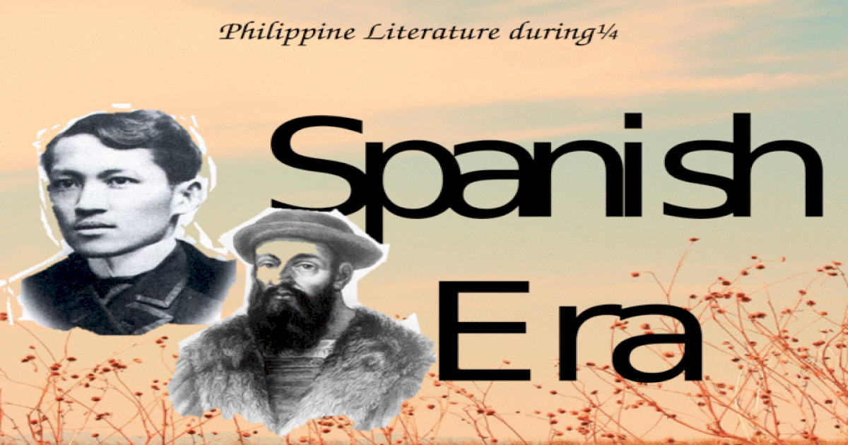 Philippine Literature in Spanish Era Report - [PPTX Powerpoint]