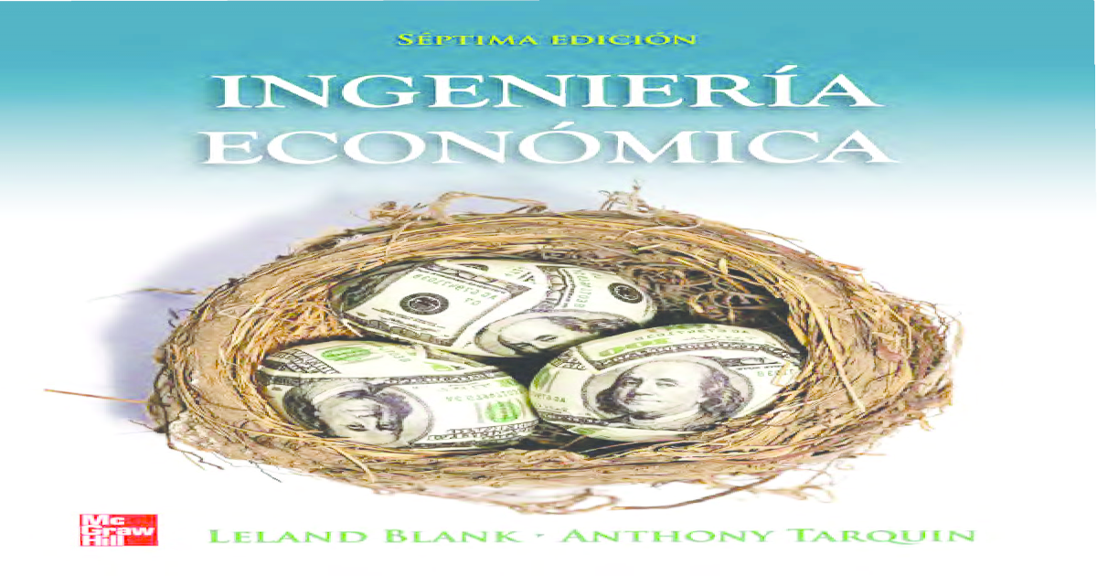 Libro Ingenieria Economica Blank Tarquin 7ma Edicion Pdf El