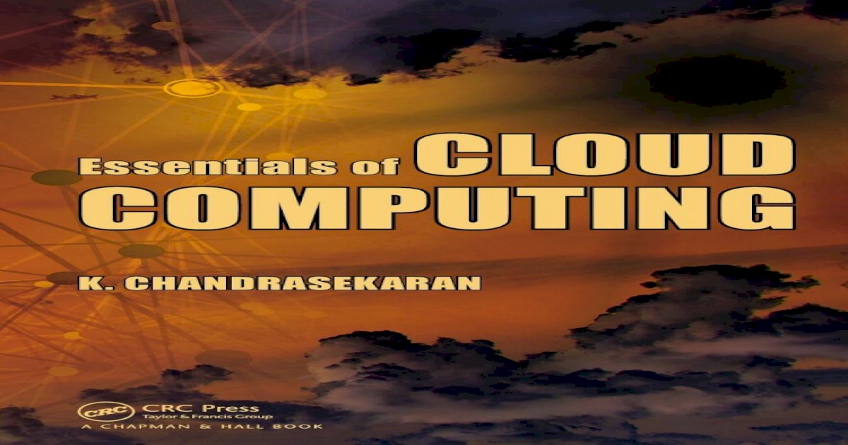 Essentials Of Cloud Computing Pdf Document